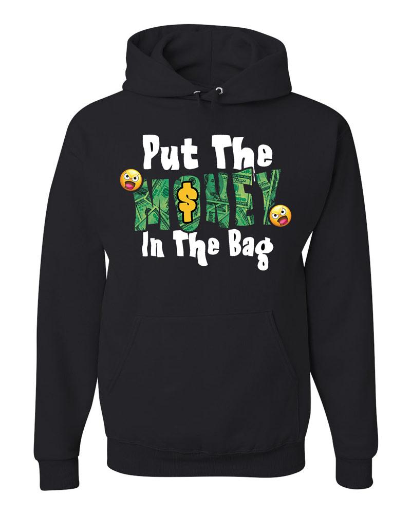 Put The Money in the Bag Pullover Hoodie