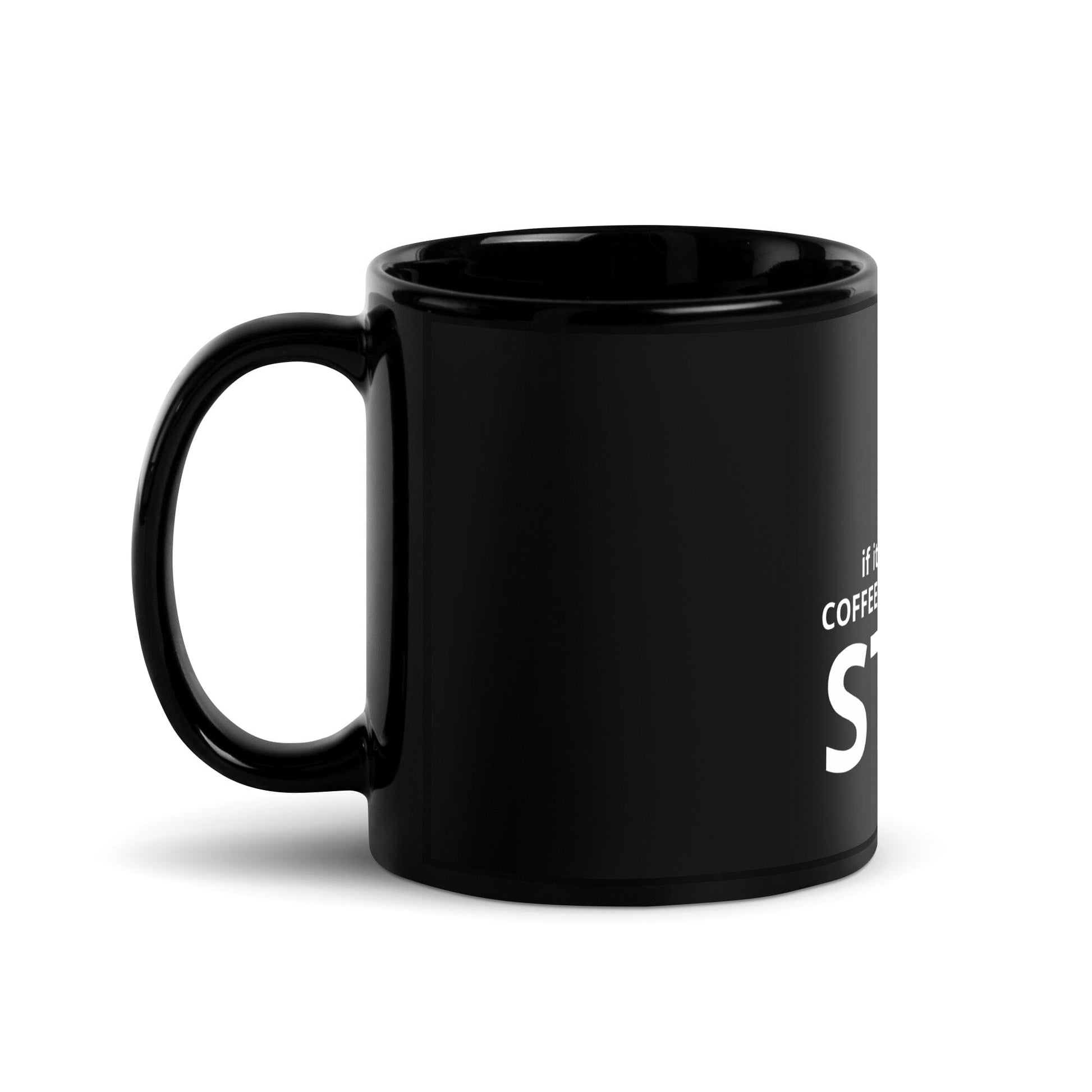 Coffee or Bullys STFU Mug