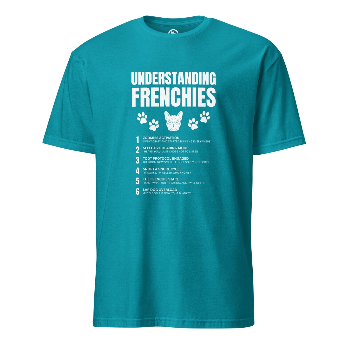 Understanding Frenchies T-Shirt - BGM Warehouse