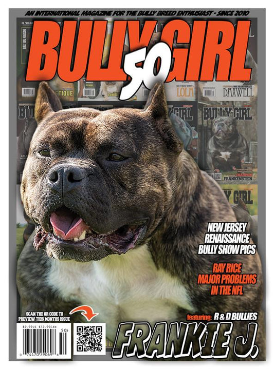 Bully Girl - Digital Issue 50 - BGM Warehouse - The Best Bully Breed Magazines, Clothing and Accessories